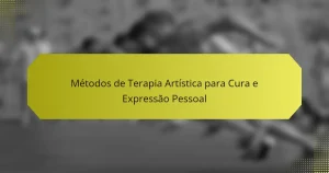 Métodos de Terapia Artística para Cura e Expressão Pessoal